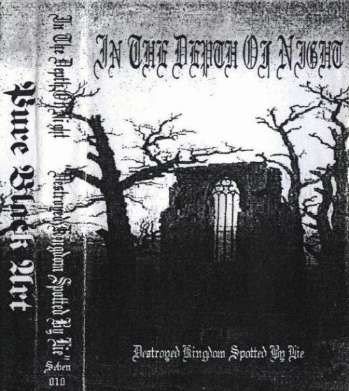 In The Depth Of Night : Destroyed Kingdom Spotted by Lie